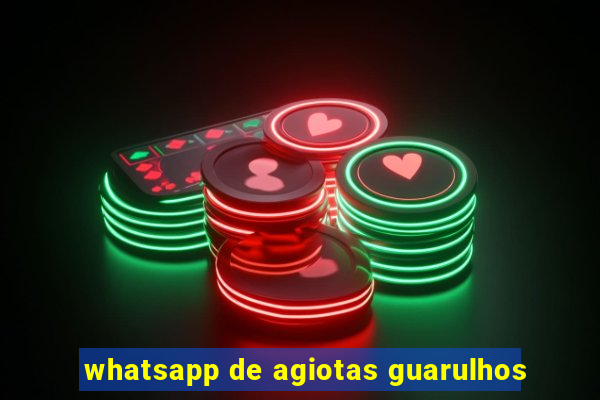 whatsapp de agiotas guarulhos